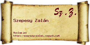 Szepesy Zalán névjegykártya